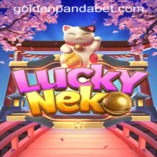 Discover the Appeal of LuckyNeko and the Buzz of GoldenPanda