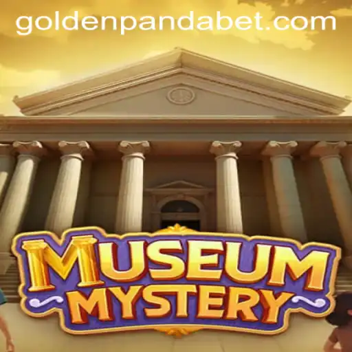Unlock the Secrets of MuseumMystery: Adventure Awaits with GoldenPanda
